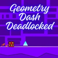 PLay Geometry Dash Deadlocked now!